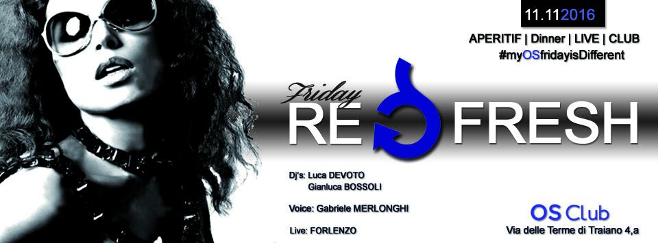 liste os club osclub venerdi 11 novembre 2016 serata aperitivo ristorante discoteca