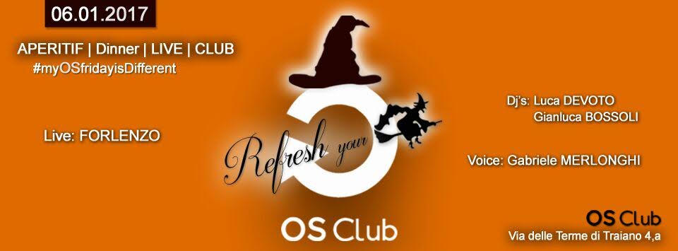 Os Club Venerdì 6 Gennaio