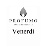 profumo venerdì